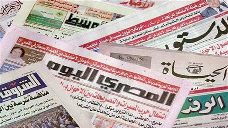 تعرف على اهم عناوين الصحف المصرية اليوم 
