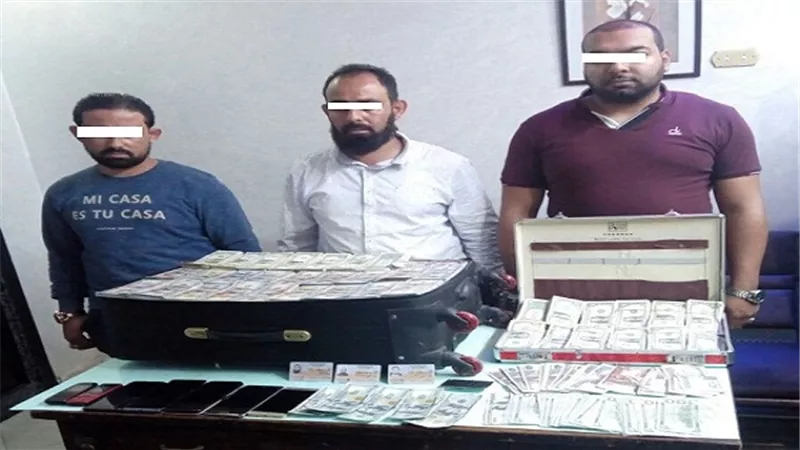 ضبط تشكيل عصابى تخصص فى النصب والإحتيال وترويج العملات الأجنبية المقلدة