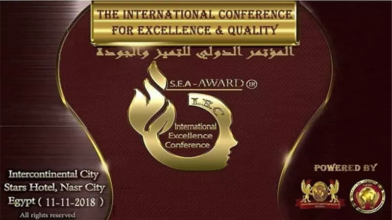 تكريم نجوم الفن والمجتمع بالمؤتمر الدولي للتميز والجودة في دورته السادسة غداً