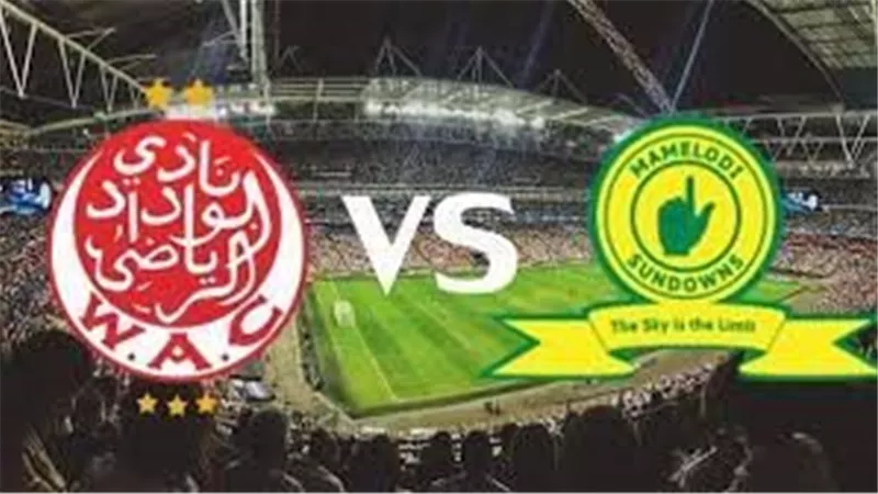 بث مباشر.. مشاهدة مباراة الوداد وصن داونز في دوري أبطال إفريقيا