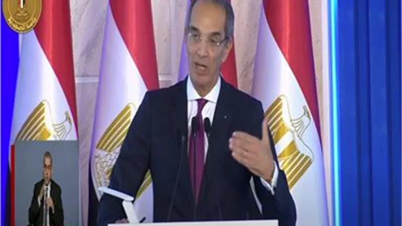 وزير الاتصالات: رفع كفاءة الإنترنت بقيمة 2.5 مليار دولار ومصر الأولى أفريقيا