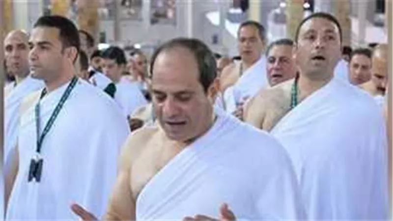 الرئيس السيسي يصل إلى السعودية اليوم لأداء فريضة الحج