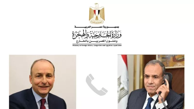 وزير الخارجية والهجرة وشئون المصريين بالخارج يتلقى اتصالاً هاتفياً من وزير خارجية أيرلندا
